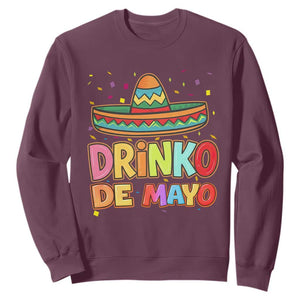 Funny Cinco De Mayo Day Drinking Fiesta Party Sweatshirt Drinko De Mayo TS12 Maroon Print Your Wear