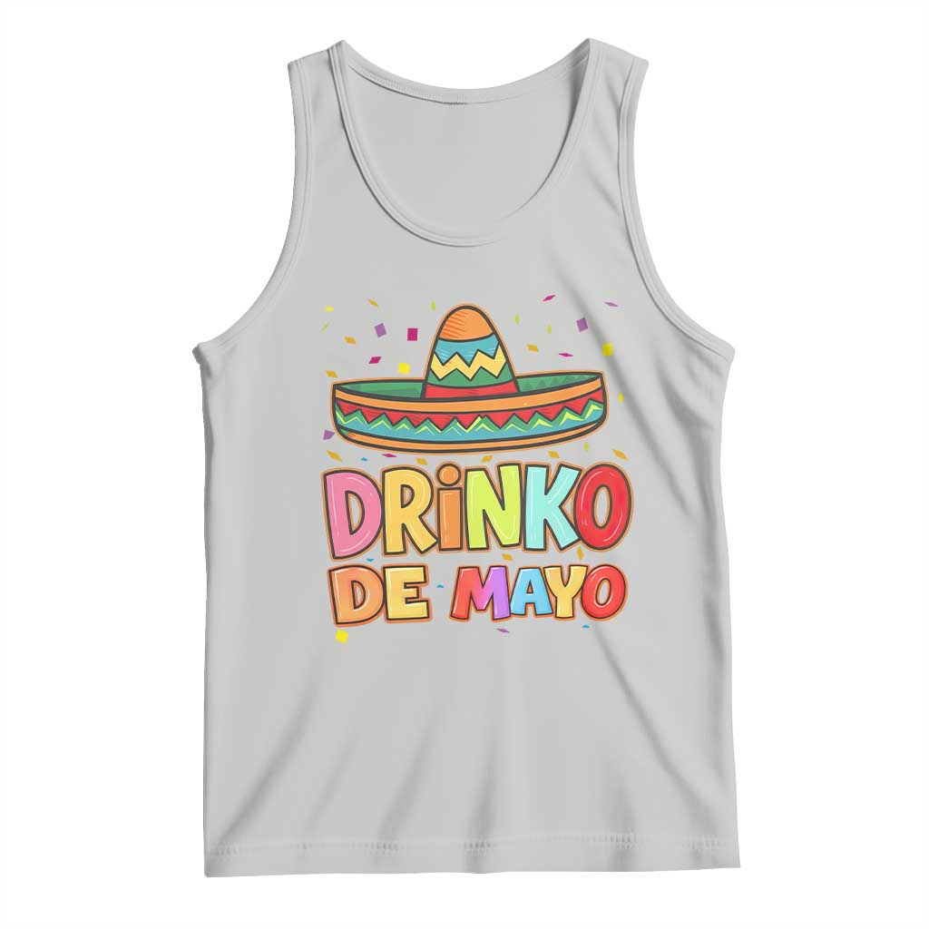Funny Cinco De Mayo Day Drinking Fiesta Party Tank Top Drinko De Mayo TS12 Ash Print Your Wear