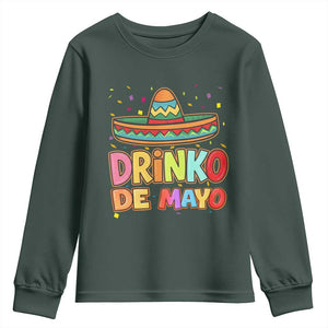 Funny Cinco De Mayo Day Drinking Fiesta Party Youth Sweatshirt Drinko De Mayo TS12 Dark Forest Green Print Your Wear