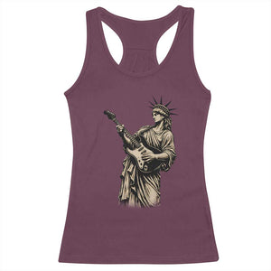 4th Of July Rock N Roll Racerback Tank Top Funny Statue Of Liberty Playing Guitar TS12 Maroon Print Your Wear