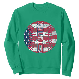 USA 250th Anniversary Baseball Sweatshirt Patriotic Athlete Gift TS12 Irish Green Print Your Wear
