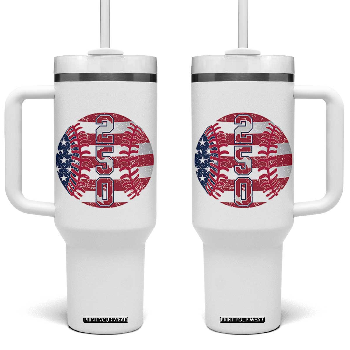 USA 250th Anniversary Baseball Tumbler With Handle Patriotic Athlete Gift TS12 One Size: 40 oz White Print Your Wear