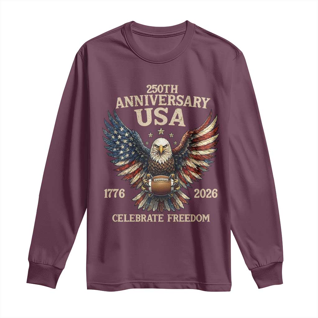 Patriotic Bald Eagle Football Long Sleeve Shirt America 250th Anniversary Gift TS12 Maroon Print Your Wear