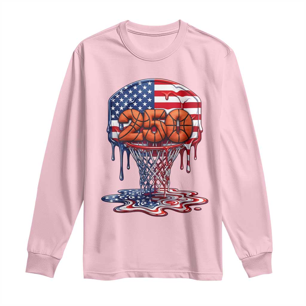 Patriotic Basketball Drip Long Sleeve Shirt USA 250th Anniversary Gift TS12 Light Pink Print Your Wear