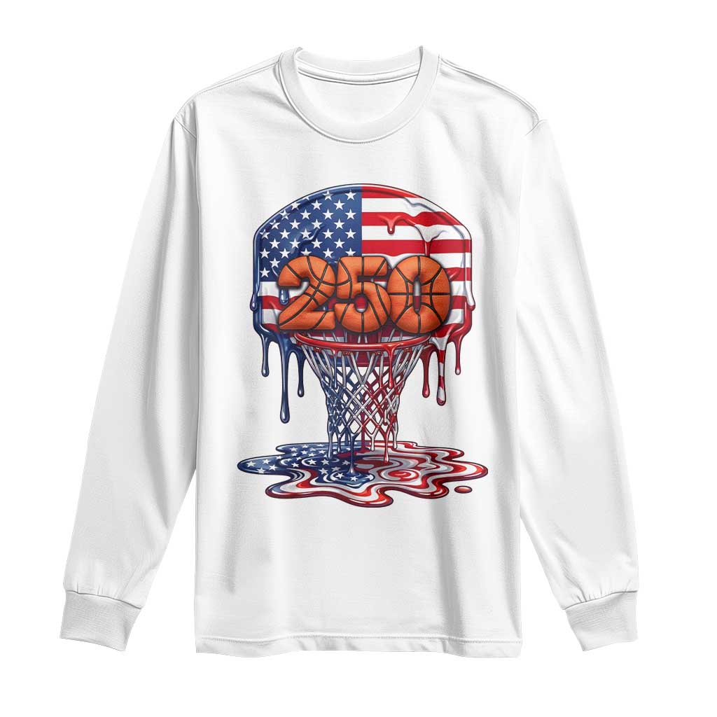Patriotic Basketball Drip Long Sleeve Shirt USA 250th Anniversary Gift TS12 White Print Your Wear