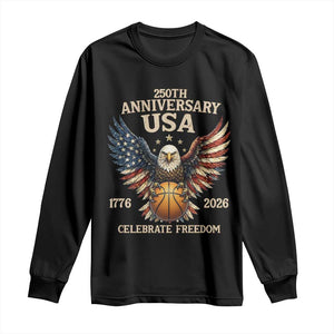 250 Years Of Freedom Basketball Long Sleeve Shirt Patriotic Athlete Gift TS12 Black Print Your Wear