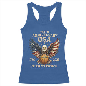 250 Years Of Freedom Basketball Racerback Tank Top Patriotic Athlete Gift TS12 Royal Blue Print Your Wear