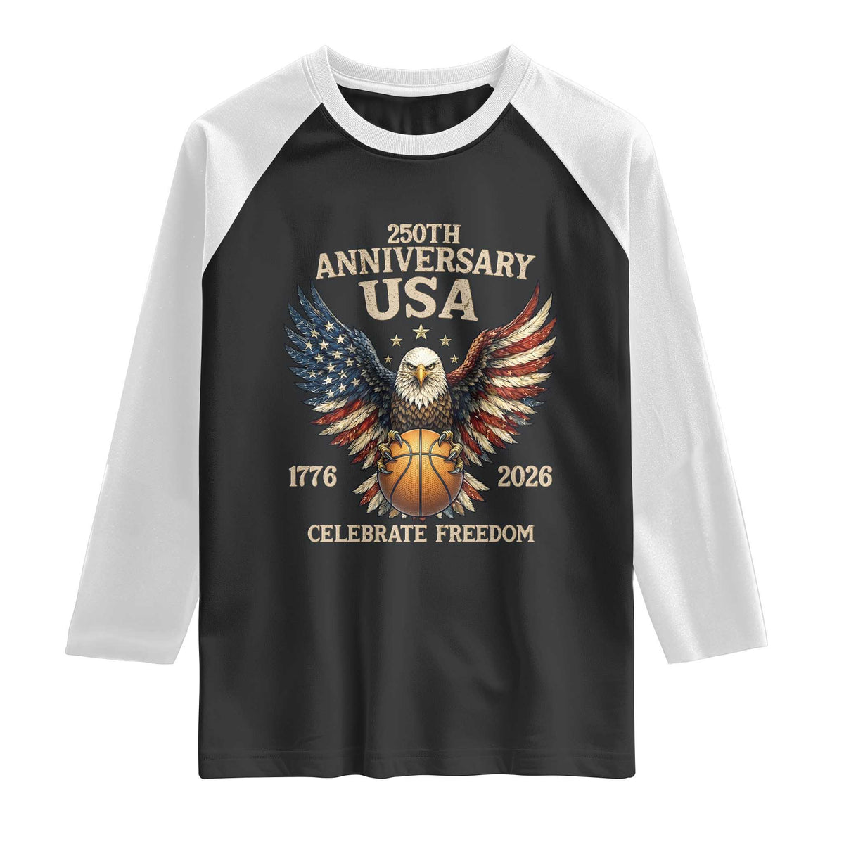 250 Years Of Freedom Basketball Raglan Shirt Patriotic Athlete Gift TS12 Black White Print Your Wear