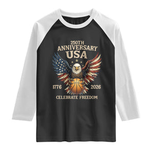 250 Years Of Freedom Basketball Raglan Shirt Patriotic Athlete Gift TS12 Black White Print Your Wear