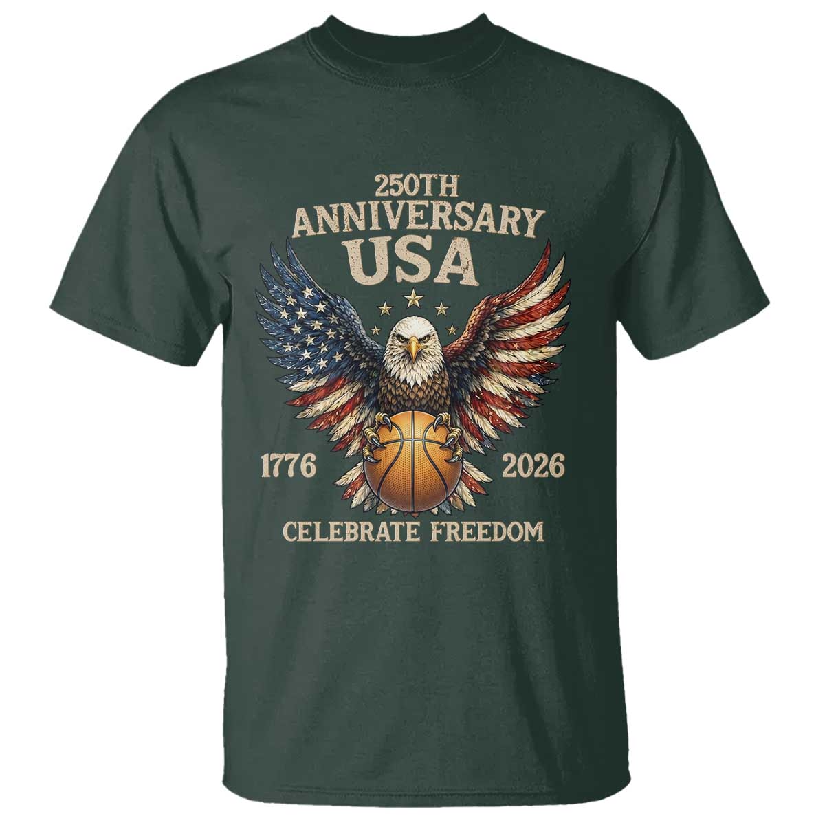 250 Years Of Freedom Basketball T Shirt Patriotic Athlete Gift TS12 Dark Forest Green Print Your Wear