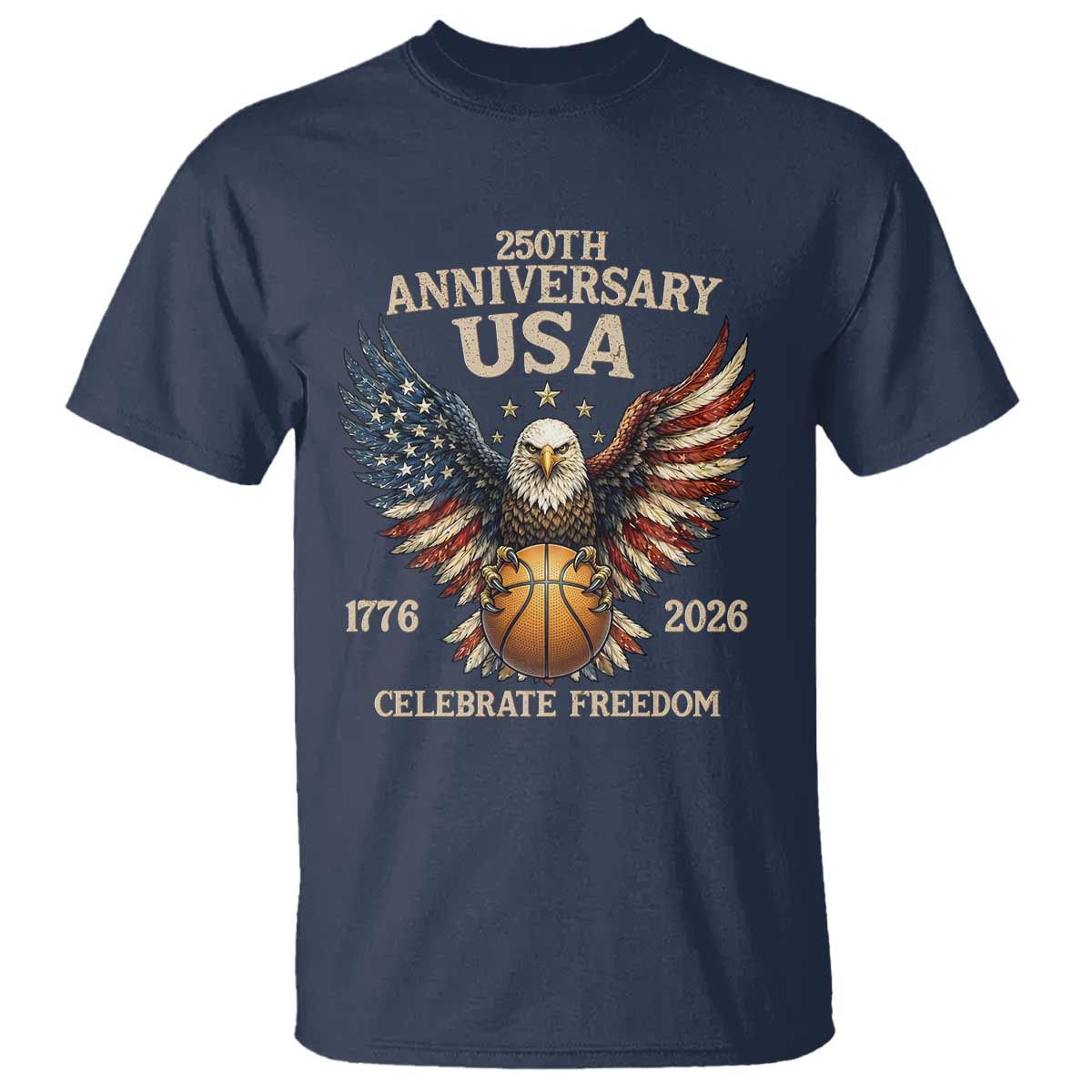 250 Years Of Freedom Basketball T Shirt Patriotic Athlete Gift TS12 Navy Print Your Wear