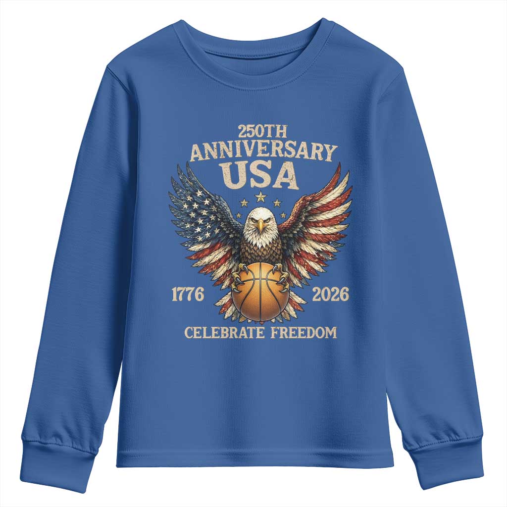 250 Years Of Freedom Basketball Youth Sweatshirt Patriotic Athlete Gift TS12 Royal Blue Print Your Wear