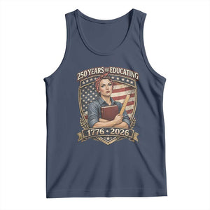 250 Years Of Educating America Tank Top Proud Teacher Patriotic Gift TS12 Navy Print Your Wear
