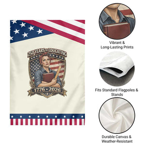 250 Years Of Educating America Patriotic Garden Flag Proud Teacher Gift TS12 Print Your Wear