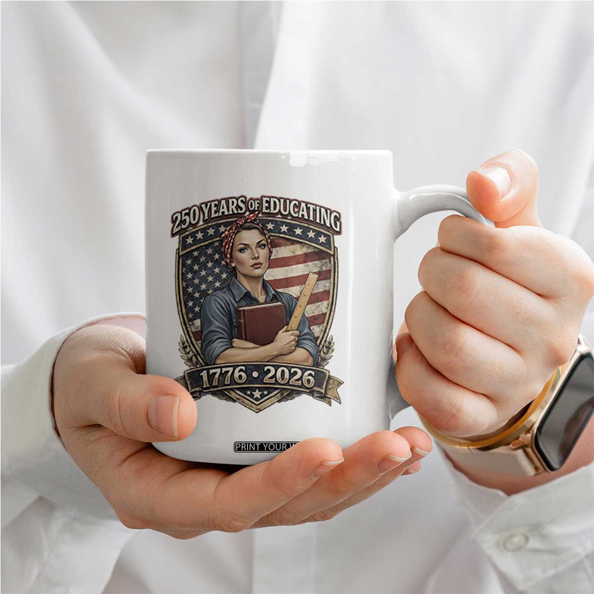 250 Years Of Educating America Coffee Mug Proud Teacher Patriotic Gift TS12 Print Your Wear