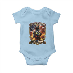 Firefighter USA 250th Anniversary Gift Baby Onesie 250 Years Of Courage TS12 Light Blue Print Your Wear