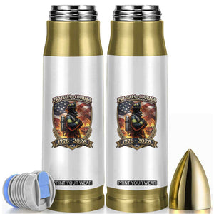 Firefighter USA 250th Anniversary Gift Bullet Tumbler 250 Years Of Courage TS12 White Print Your Wear