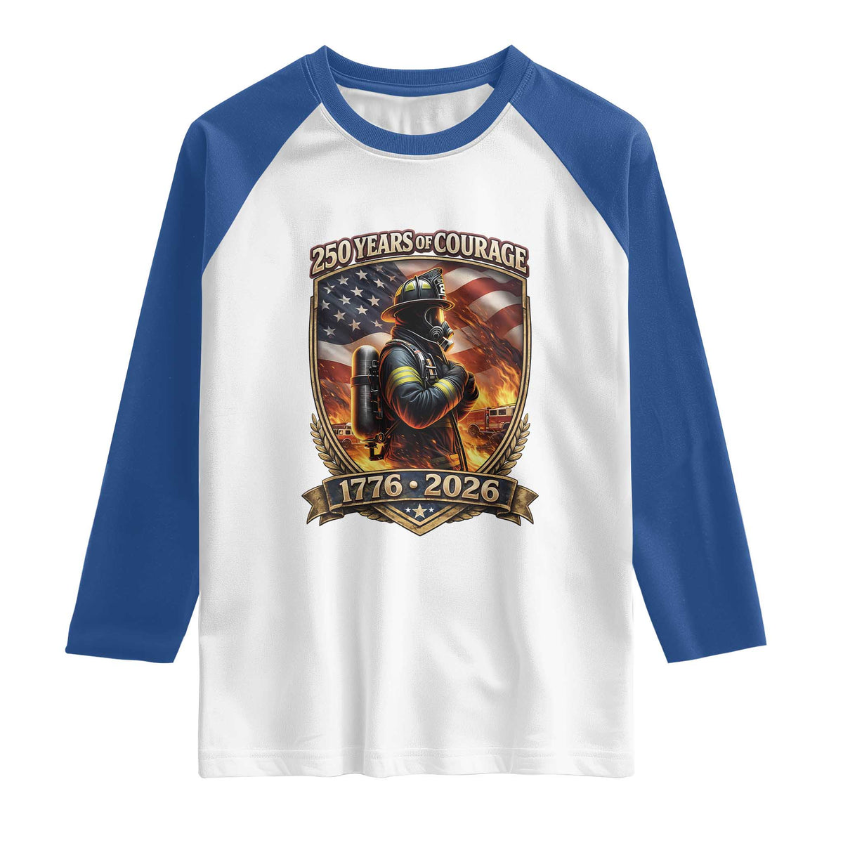 Firefighter USA 250th Anniversary Gift Raglan Shirt 250 Years Of Courage TS12 White Royal Print Your Wear
