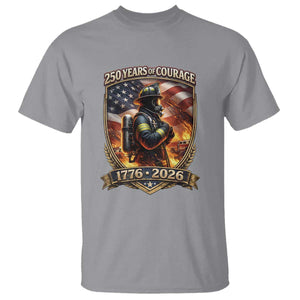 Firefighter USA 250th Anniversary Gift T Shirt 250 Years Of Courage TS12 Sport Gray Print Your Wear