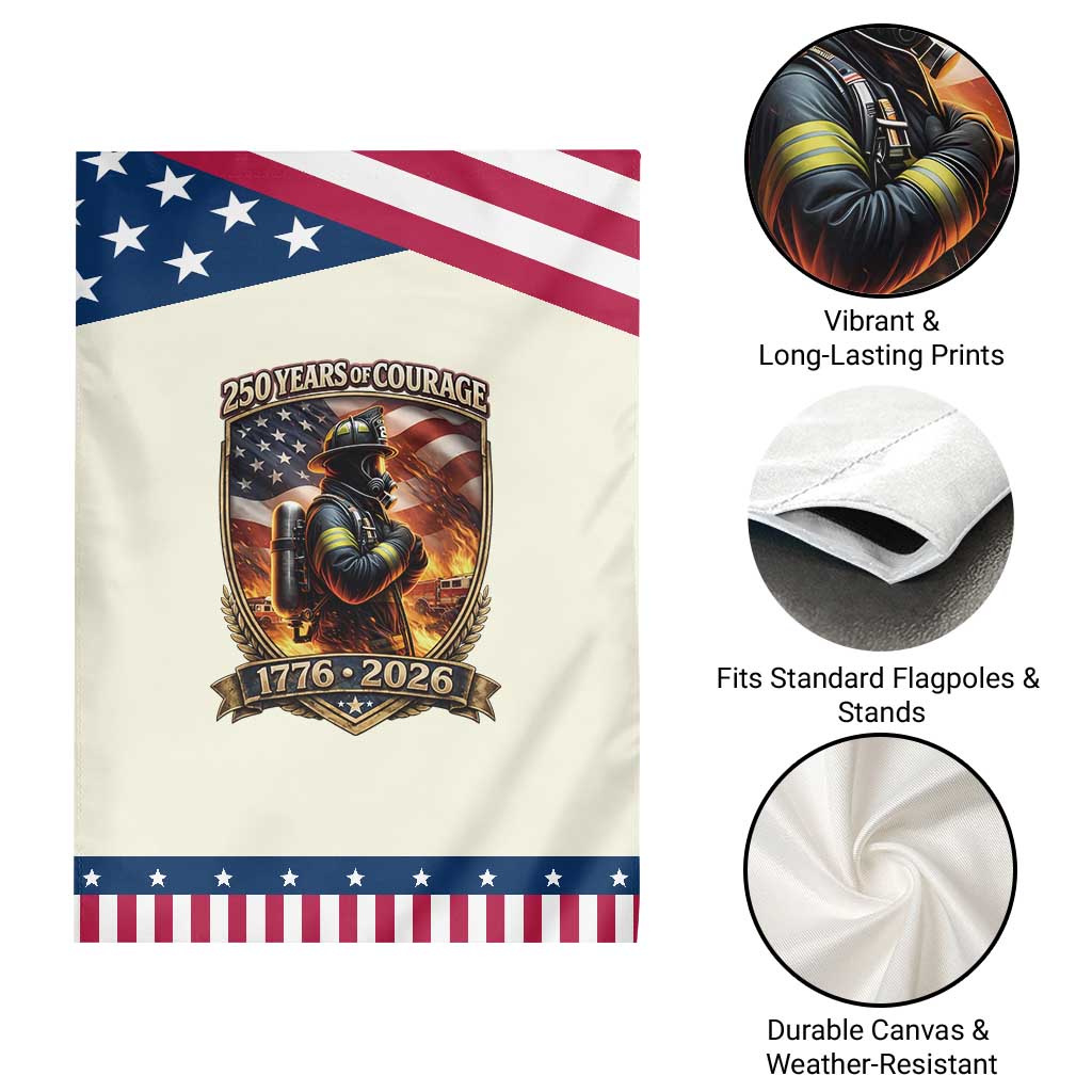 Firefighter USA 250th Anniversary Gift Patriotic Garden Flag 250 Years Of Courage TS12 Print Your Wear