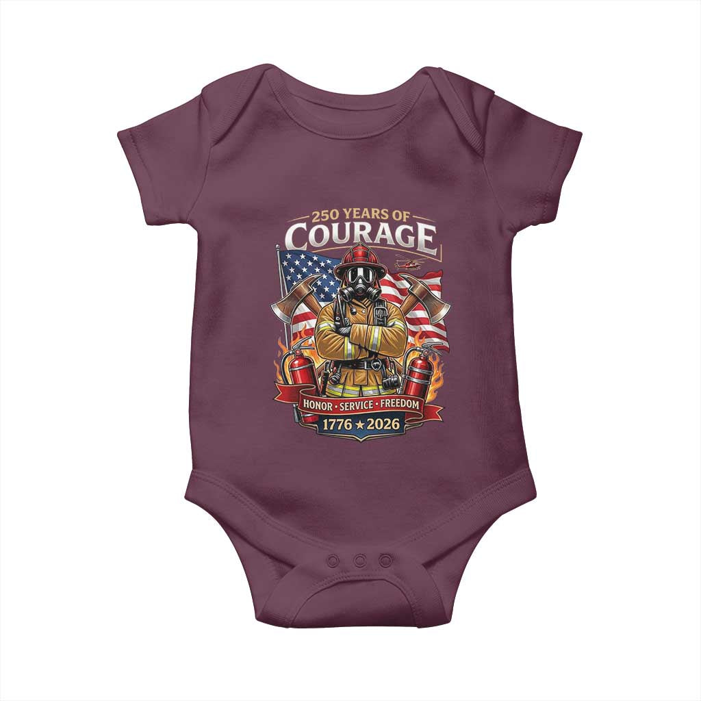 Patriotic Firefighter 250 Years Of Courage USA Anniversary Gift Baby Onesie TS12 Maroon Print Your Wear