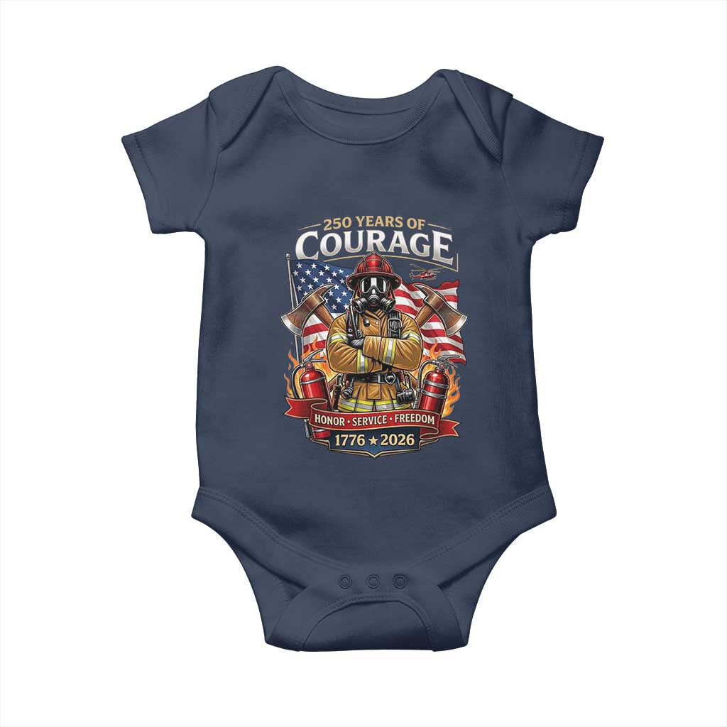 Patriotic Firefighter 250 Years Of Courage USA Anniversary Gift Baby Onesie TS12 Navy Print Your Wear
