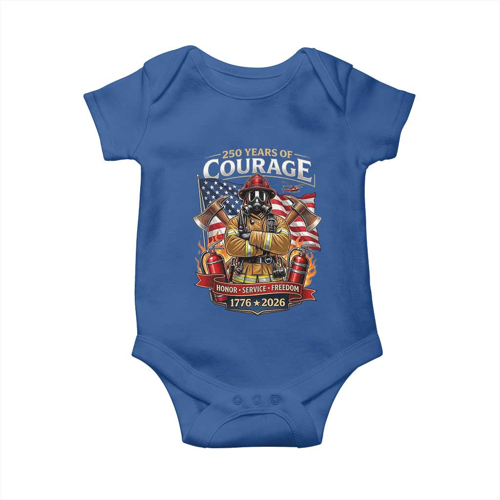 Patriotic Firefighter 250 Years Of Courage USA Anniversary Gift Baby Onesie TS12 Royal Blue Print Your Wear