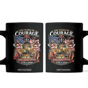 Patriotic Firefighter 250 Years Of Courage USA Anniversary Gift Coffee Mug TS12 Black Print Your Wear