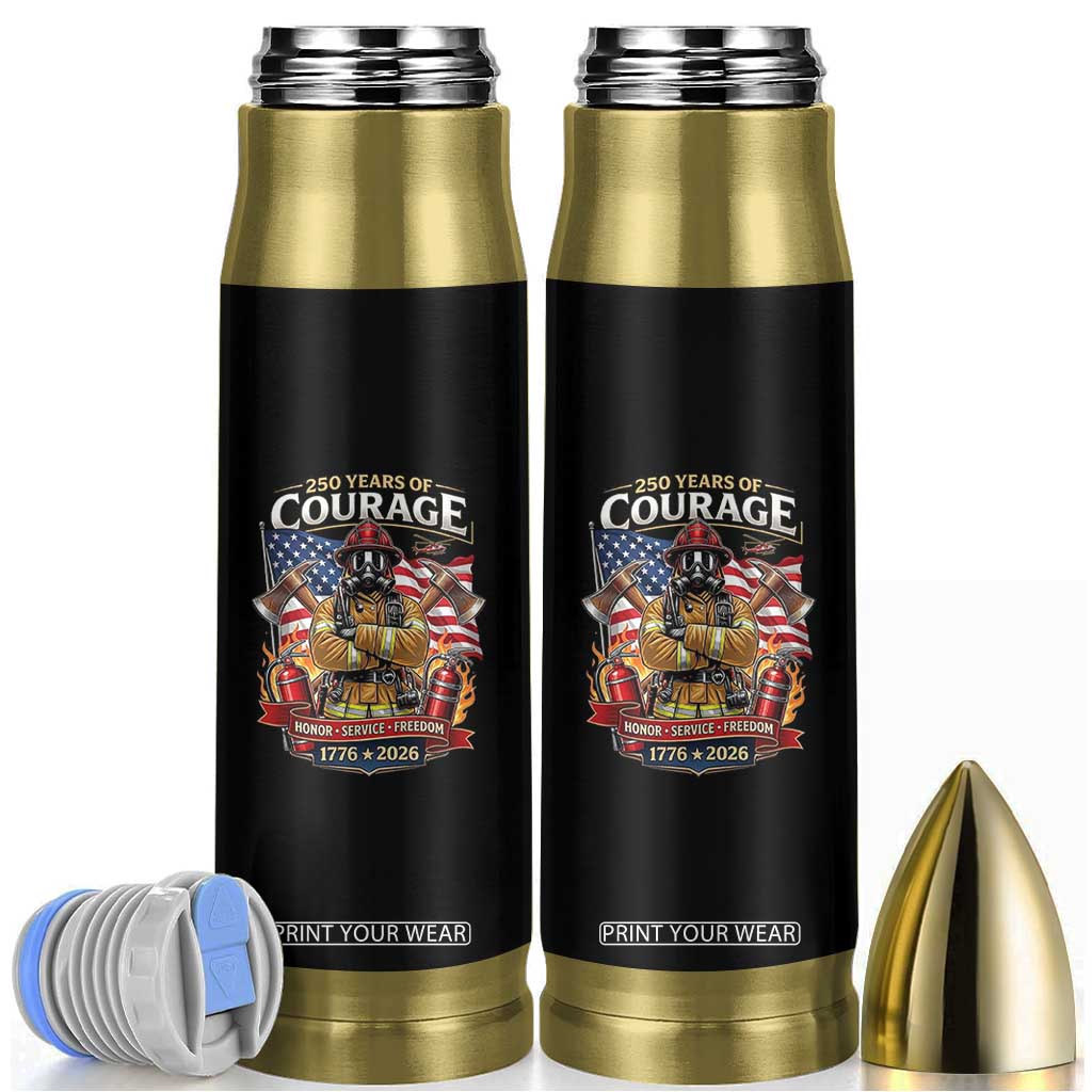 Patriotic Firefighter 250 Years Of Courage USA Anniversary Gift Bullet Tumbler TS12 Black Print Your Wear