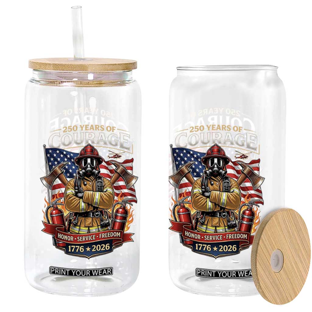 Patriotic Firefighter 250 Years Of Courage USA Anniversary Gift Glass Can TS12 Print Your Wear