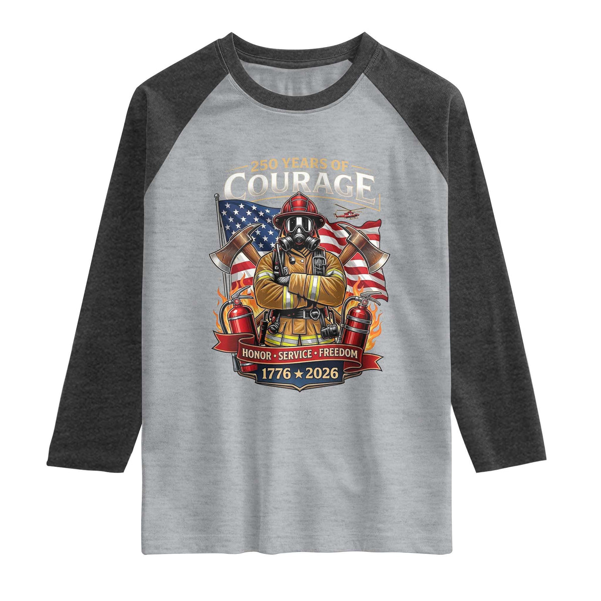 Patriotic Firefighter 250 Years Of Courage USA Anniversary Gift Raglan Shirt TS12 Heather Gray Heather Charcoal Print Your Wear