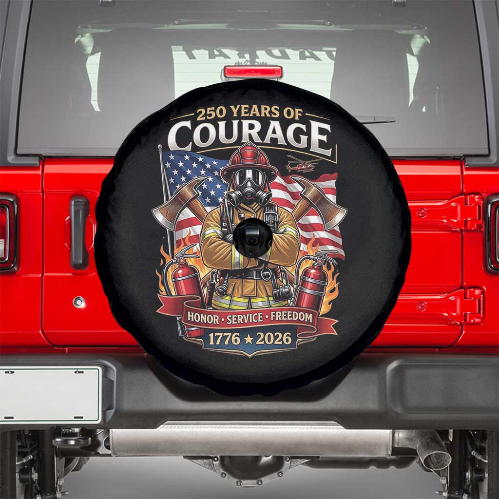 Patriotic Firefighter 250 Years Of Courage USA Anniversary Gift Spare Tire Cover TS12 Black Print Your Wear