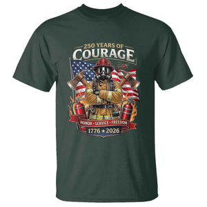 Patriotic Firefighter 250 Years Of Courage USA Anniversary Gift T Shirt TS12 Dark Forest Green Print Your Wear