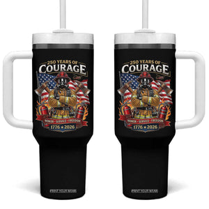 Patriotic Firefighter 250 Years Of Courage USA Anniversary Gift Tumbler With Handle TS12 One Size: 40 oz Black Print Your Wear