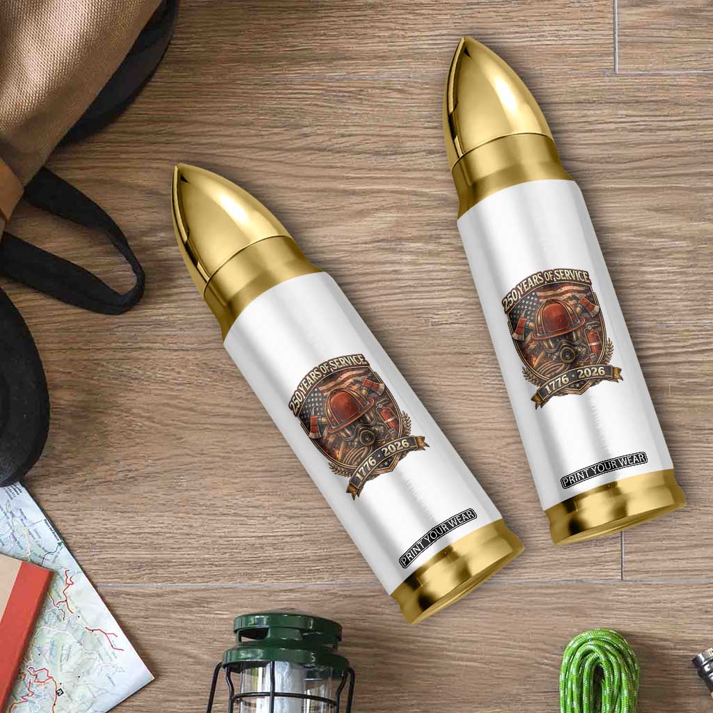Patriotic Firefighter 250 Years Of Service USA Anniversary Gift Bullet Tumbler TS12 Print Your Wear