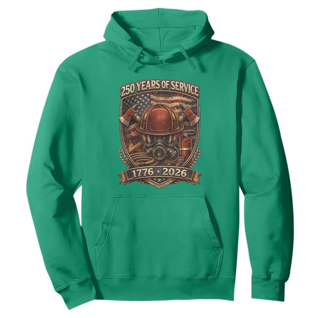 Patriotic Firefighter 250 Years Of Service USA Anniversary Gift Hoodie TS12 Irish Green Print Your Wear