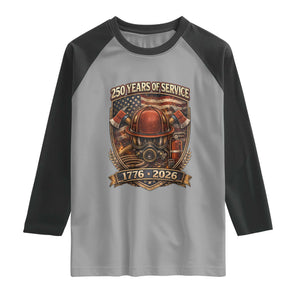 Patriotic Firefighter 250 Years Of Service USA Anniversary Gift Raglan Shirt TS12 Sport Gray Black Print Your Wear