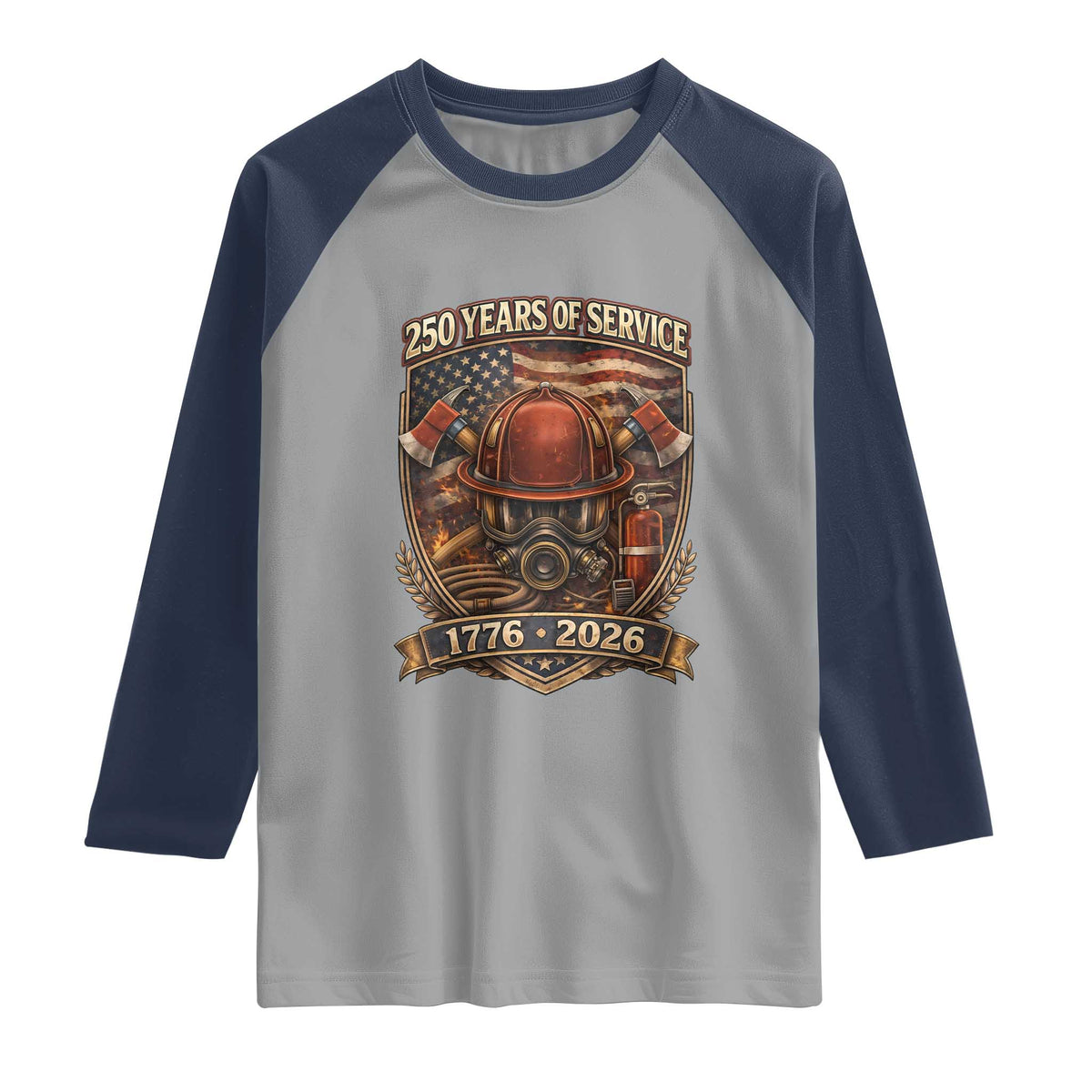 Patriotic Firefighter 250 Years Of Service USA Anniversary Gift Raglan Shirt TS12 Sport Gray Navy Print Your Wear