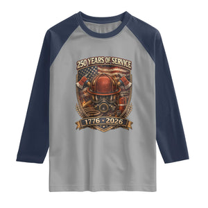 Patriotic Firefighter 250 Years Of Service USA Anniversary Gift Raglan Shirt TS12 Sport Gray Navy Print Your Wear
