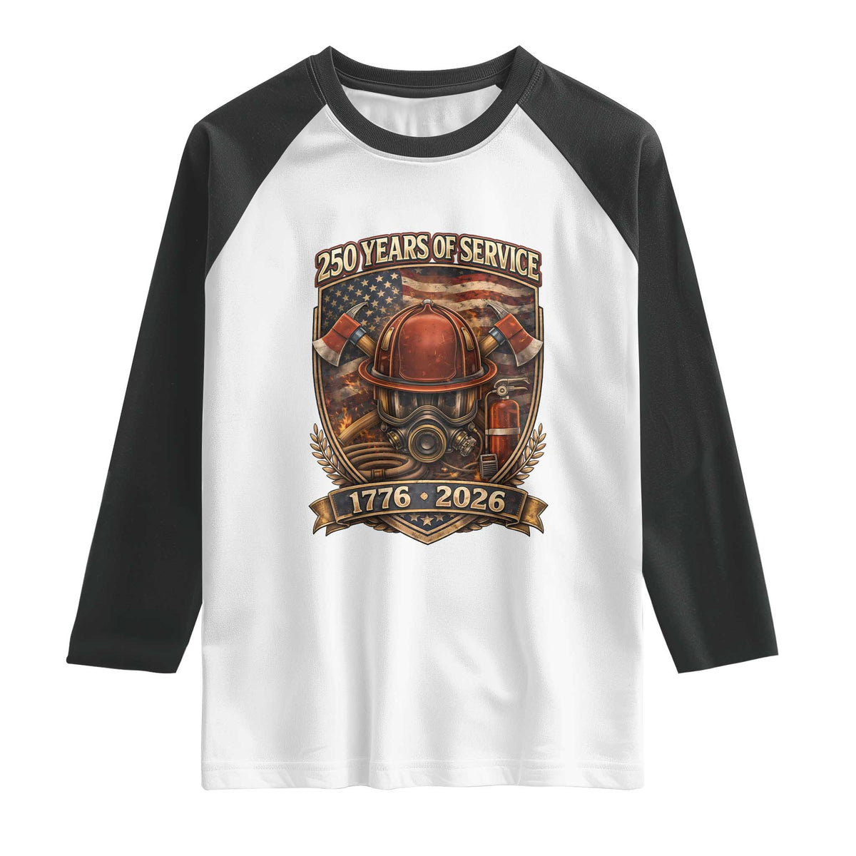 Patriotic Firefighter 250 Years Of Service USA Anniversary Gift Raglan Shirt TS12 White Black Print Your Wear
