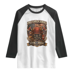 Patriotic Firefighter 250 Years Of Service USA Anniversary Gift Raglan Shirt TS12 White Black Print Your Wear