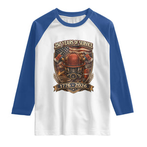 Patriotic Firefighter 250 Years Of Service USA Anniversary Gift Raglan Shirt TS12 White Royal Print Your Wear