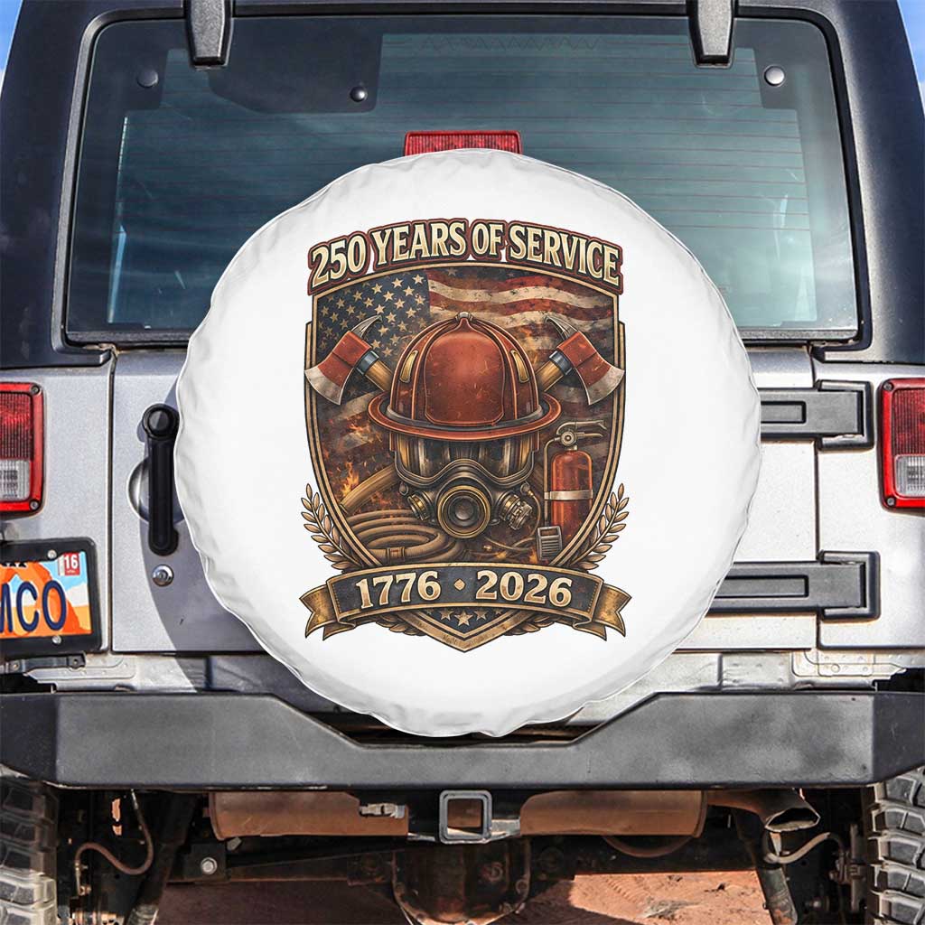 Patriotic Firefighter 250 Years Of Service USA Anniversary Gift Spare Tire Cover TS12 No hole White Print Your Wear