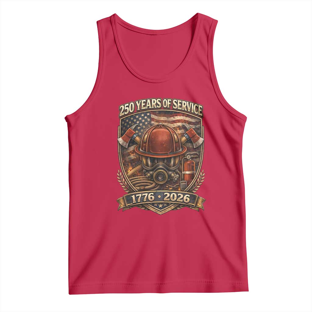 Patriotic Firefighter 250 Years Of Service USA Anniversary Gift Tank Top TS12 Red Print Your Wear