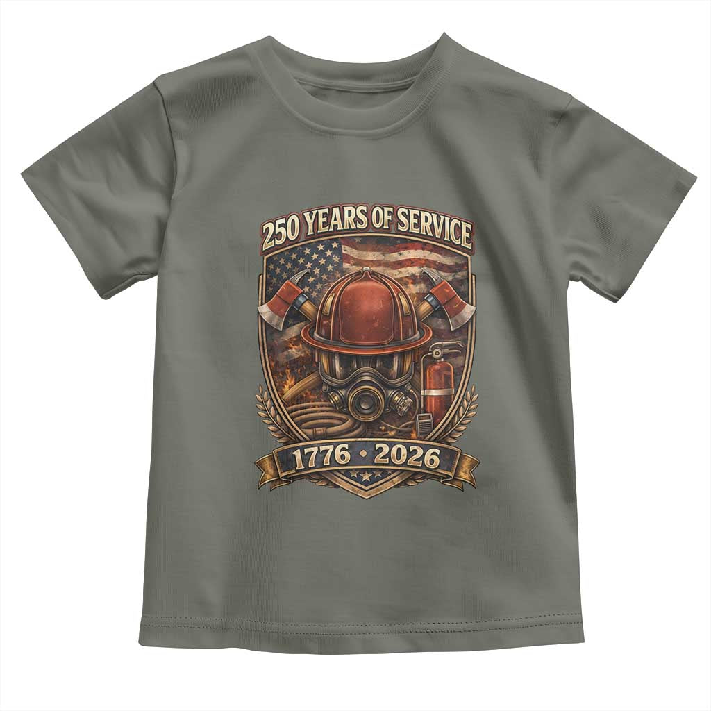 Patriotic Firefighter 250 Years Of Service USA Anniversary Gift Toddler T Shirt TS12 Military Green Print Your Wear