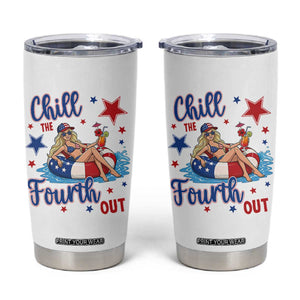 Funny Doll Face Meme 4th Of July Tumbler Cup Chill The Fourth Out TS12 White Print Your Wear