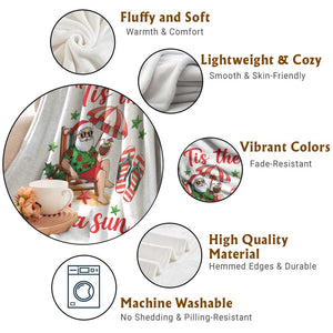 Funny Santa Christmas In July Graphic Throw Blanket Tis The Sea Sun TS12 Print Your Wear