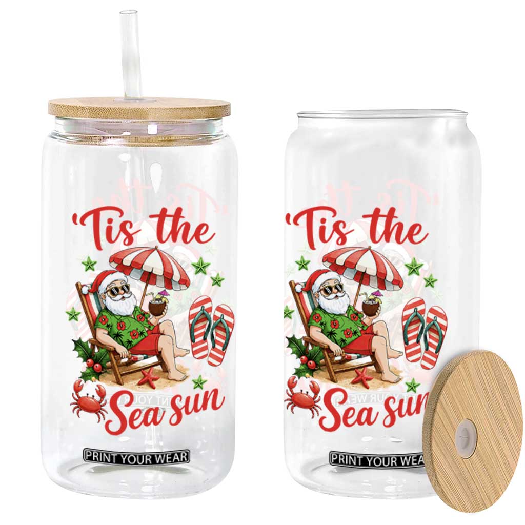 Funny Santa Christmas In July Graphic Glass Can Tis The Sea Sun TS12 Print Your Wear
