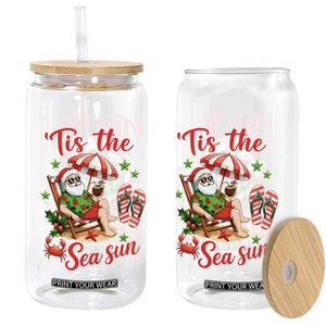 Funny Santa Christmas In July Graphic Glass Can Tis The Sea Sun TS12 Print Your Wear