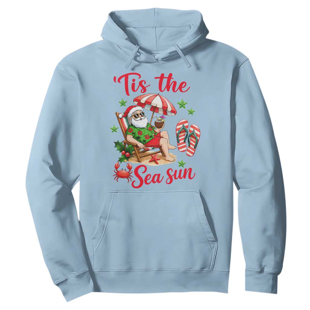 Funny Santa Christmas In July Graphic Hoodie Tis The Sea Sun TS12 Light Blue Print Your Wear